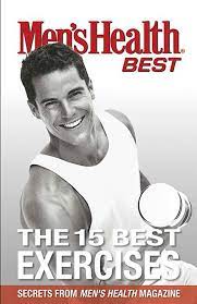 Men's Health Best The 15 Best Exercises