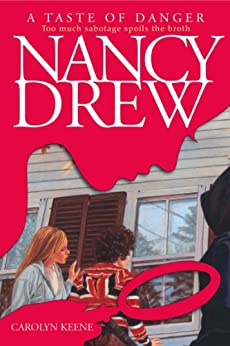A taste of danger by Carolyn Keene