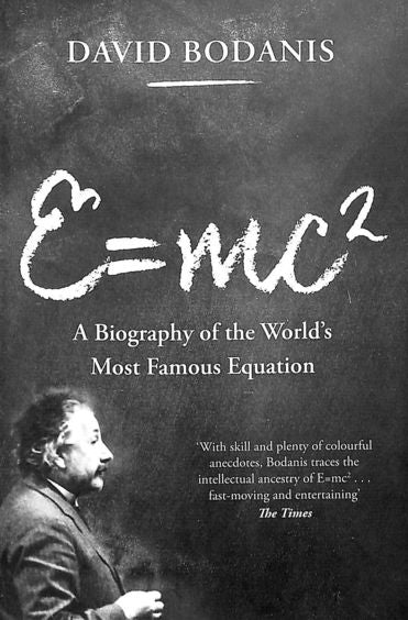 E=mc2 by David Bodanis