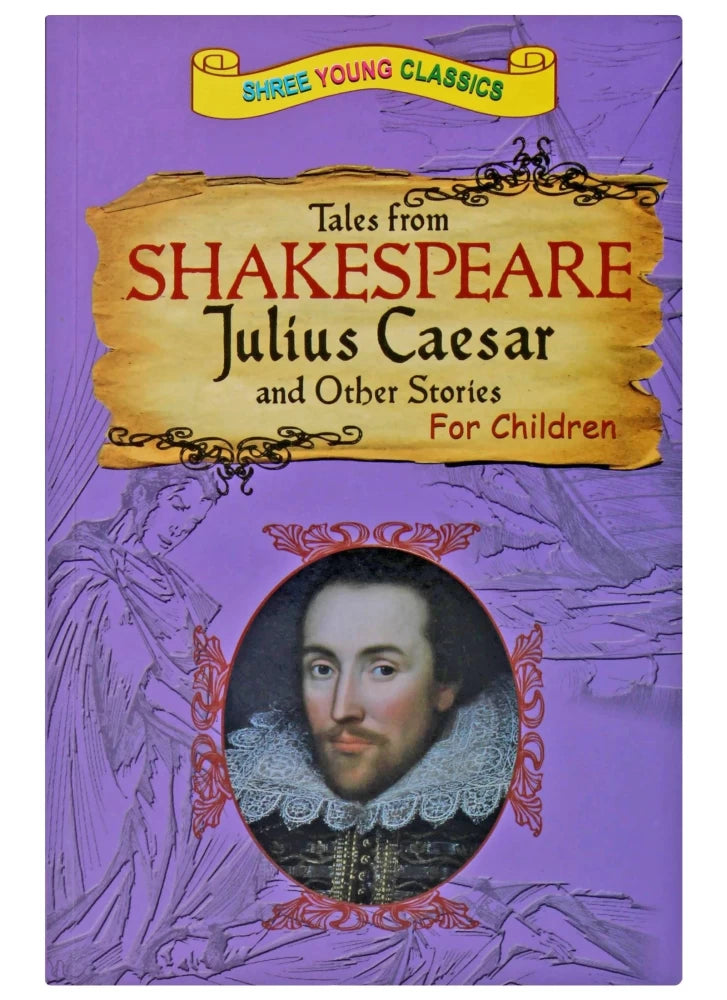 Tales From Shakespeare Julius Caesar and Other Stories