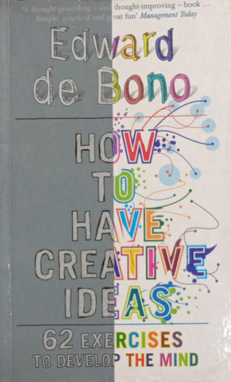 How to Have Creative Ideas