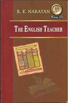 The English Teacher by R.K. Narayan