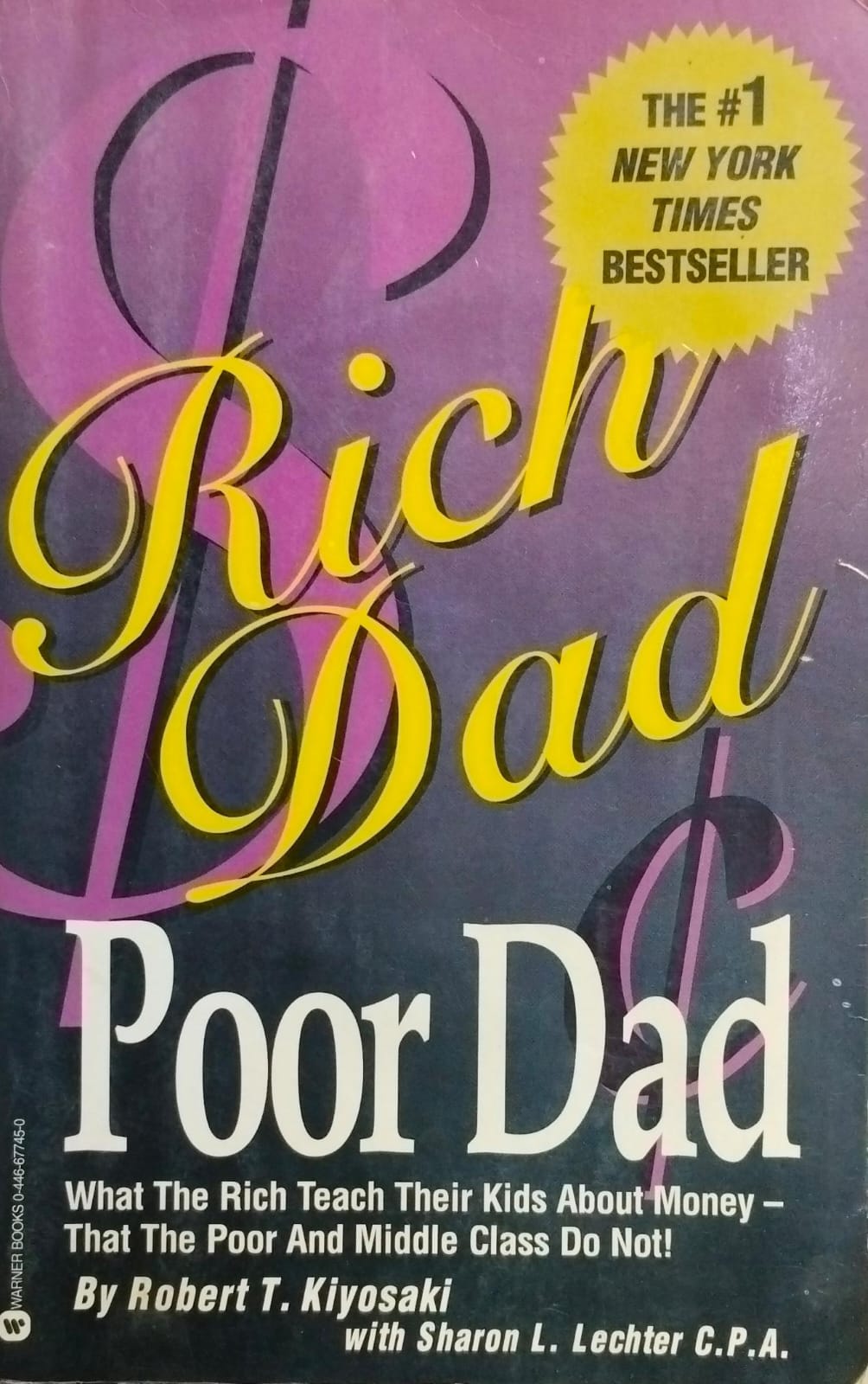 Rich dad, poor dad by, Robert T. Kiyosaki