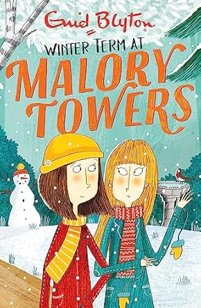 Winter term: book 9 (malory towers) by Enid Blyton
