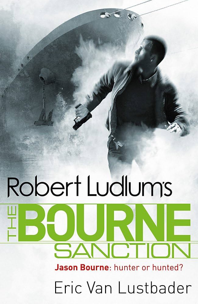 Robert ludlum's the bourne sanction