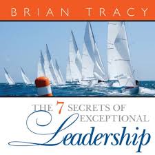 The 7 secret of exceptional leadership [Hardcover]