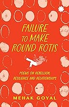 Failure to make round rotis by Mehak Goyal