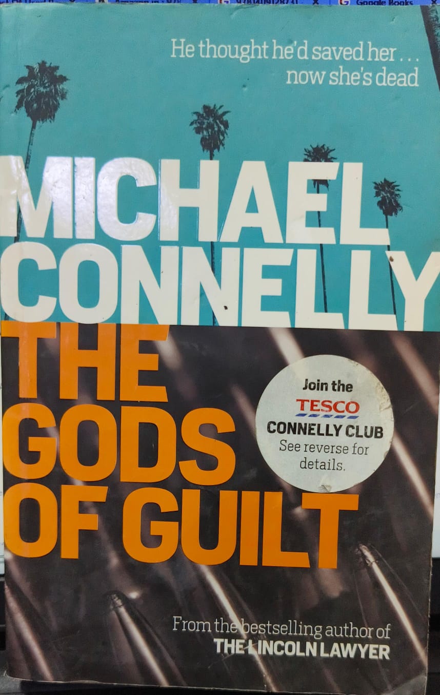 The Gods of Guilt by Michael Connelly