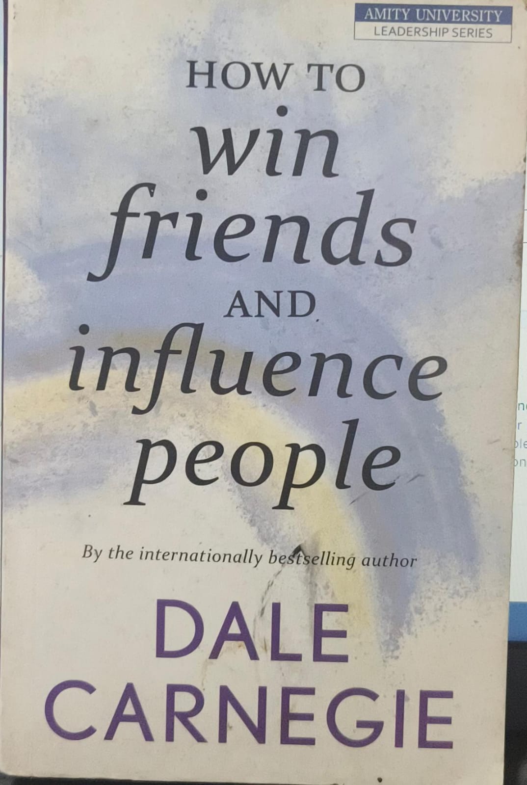How to Win Friends and Influence People by Dale Carnegie