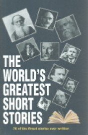 The Worlds Greatest Short Stories