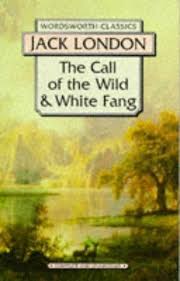 The Call Of The Wild and White Fang by Jack London