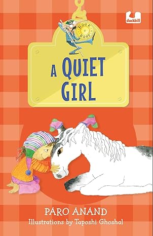 A Quiet Girl by Paro Anand