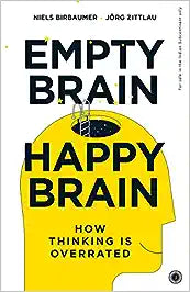 empty Brain – Happy Brain