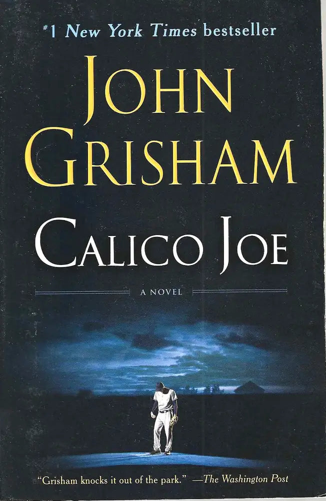 Calico Joe by John Grisham