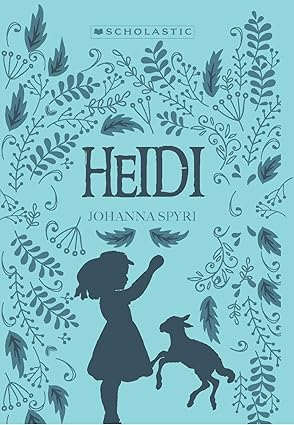 Heidi by Johanna Spyri