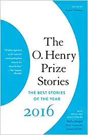 The O. Henry Prize Stories 2016 (RARE BOOKS)
