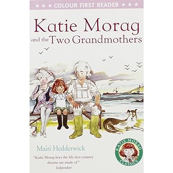 Katie Morag and the two grandmother