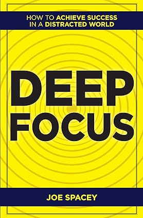 Deep Focus by Joe Spacey