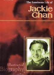 The Lominious Life Of Jackie Chan [RARE BOOKS] – Best Of Used Books