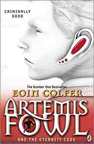 Artemis Fowl and the Eternity Code by Eoin Colfer