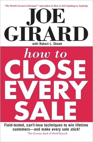 How to Close Every Sale