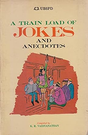 The Train load of Jokes and Anecdotes