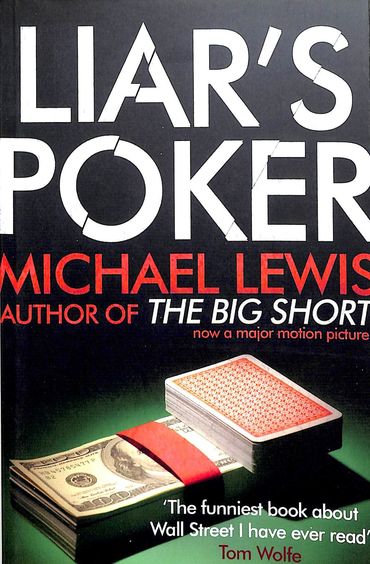Liar's Poker by Michael Lewis