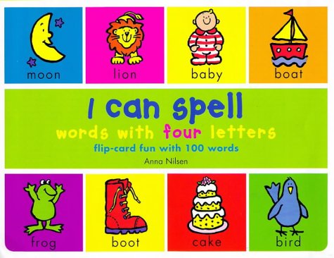 I Can Spell Words with Four Letters (flip-card fun with four letters)