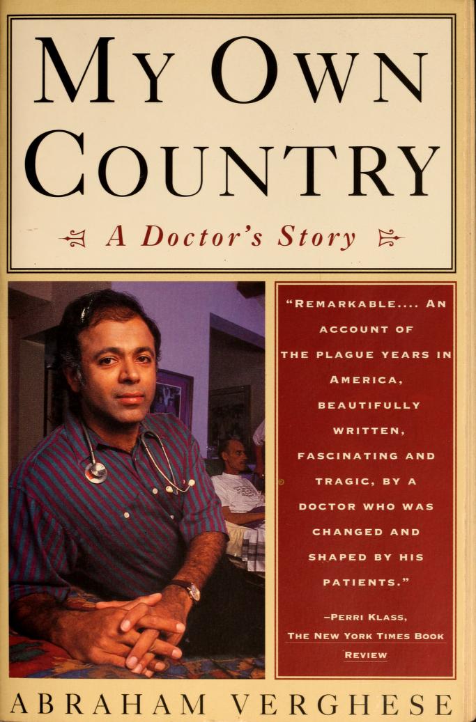 My Own Country: A Doctor's Story (Rare books)