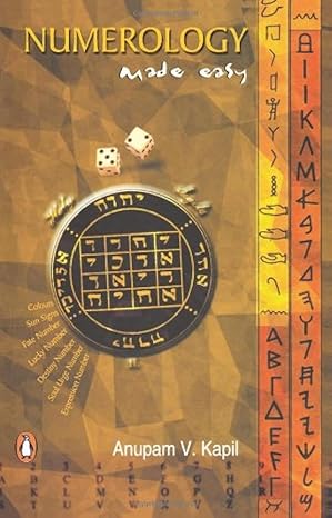Numerology Made Easy by Anupam V Kapil