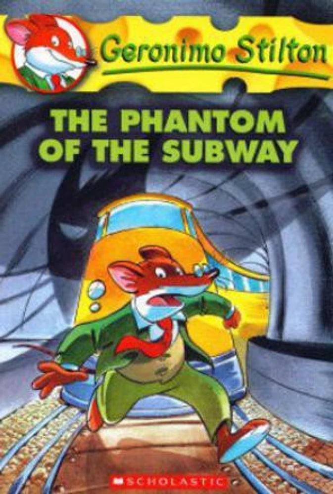 The phantom of the subway #13 by Geronimo Stilton