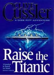RAISE THE TITANIC