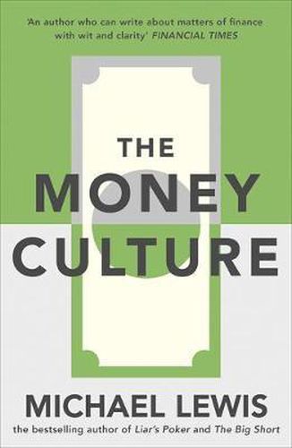 The Money Culture (RARE BOOKS)