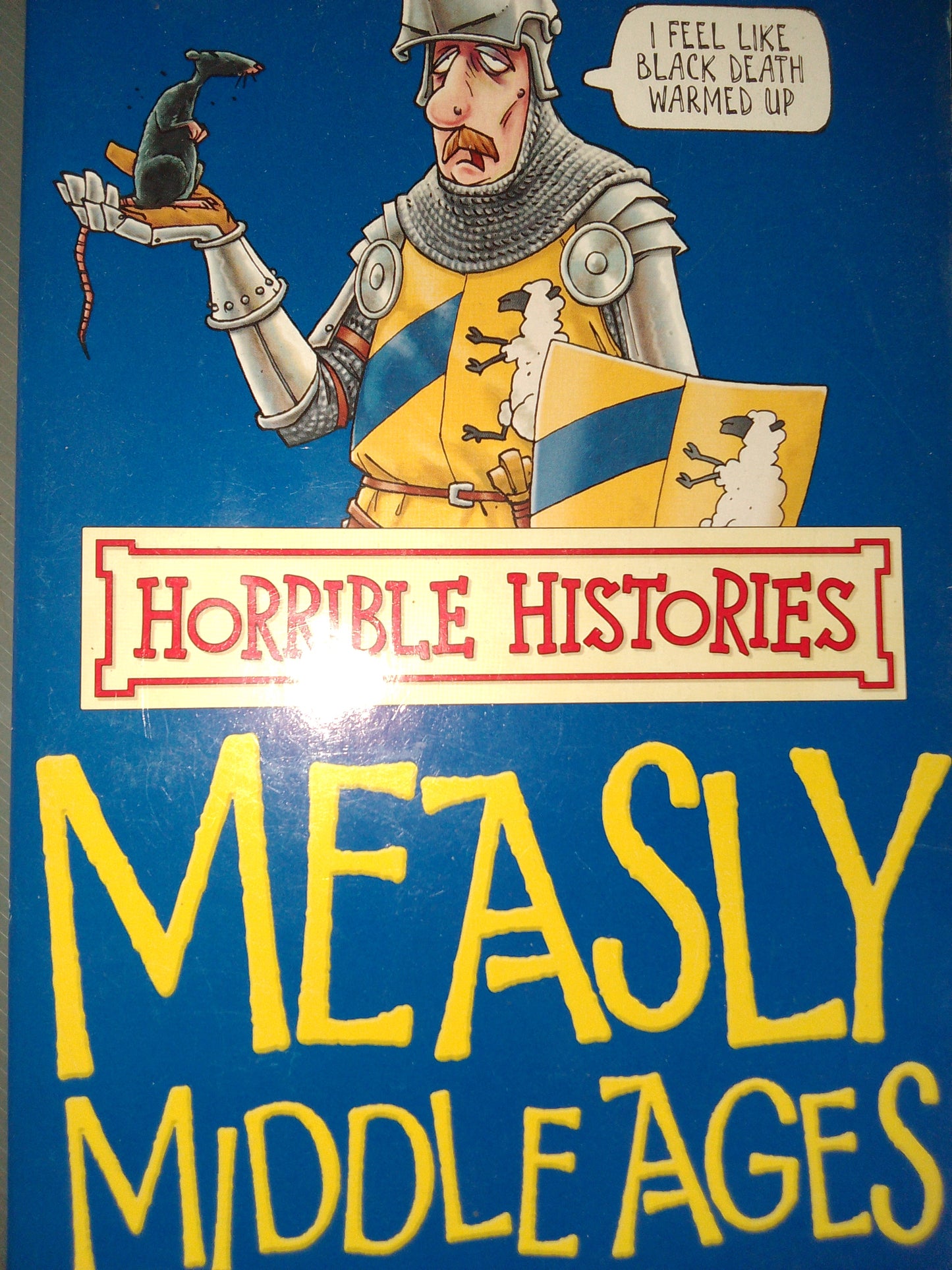 Measly Middle Ages by Terry Deary