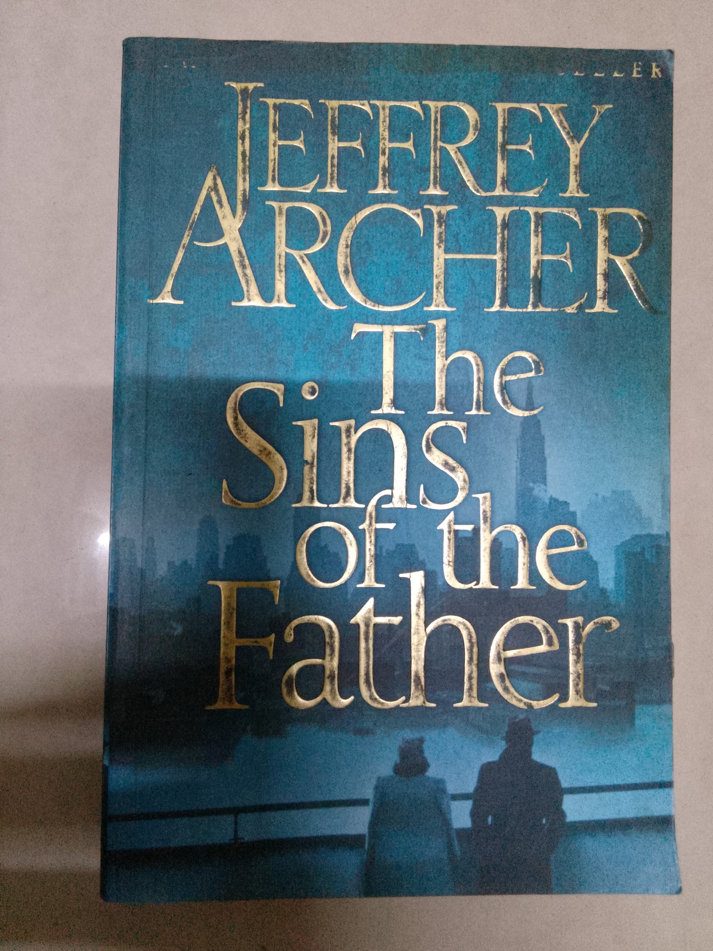 The sins of the father by Jeffrey Archer