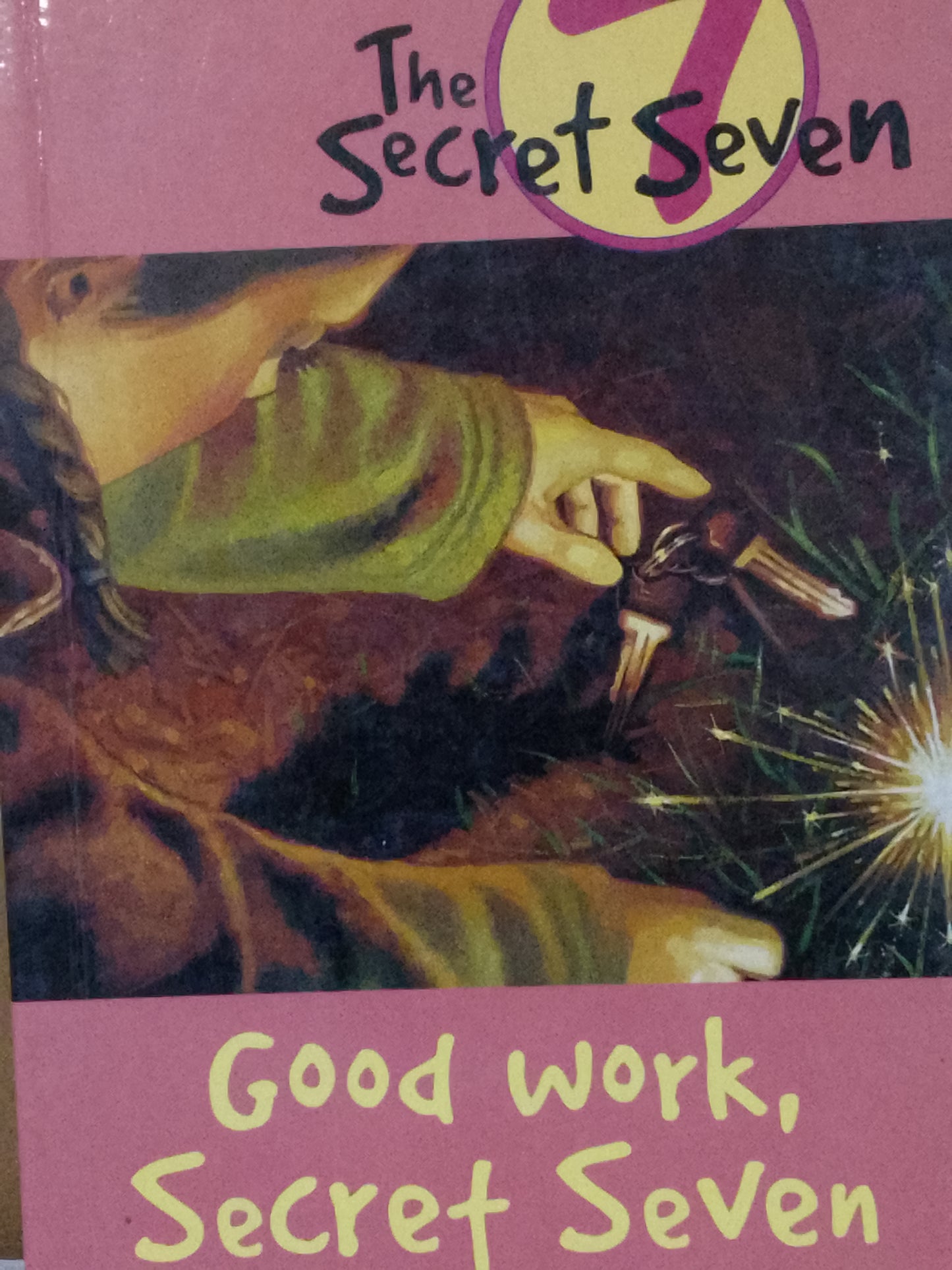 Good work,secret seven: book 6 by Enid Blyton