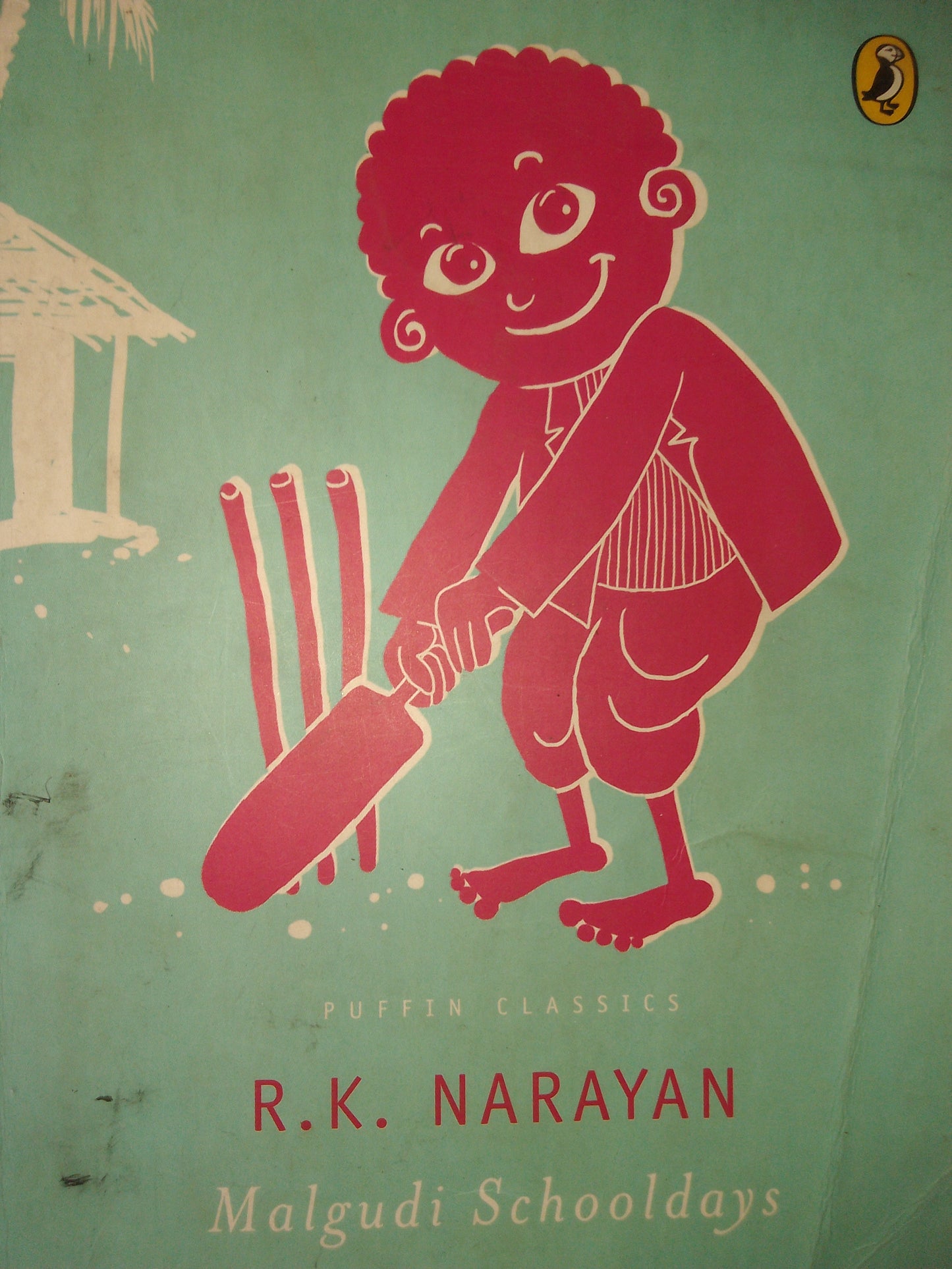Malgudi schooldays by R.K. Narayan