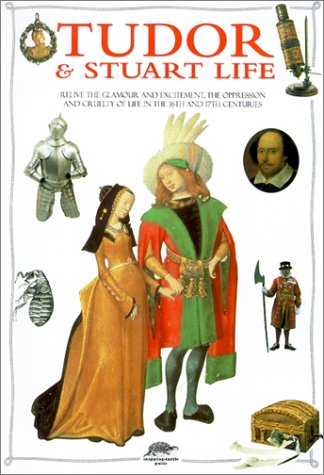 Tudor and Stuart Life