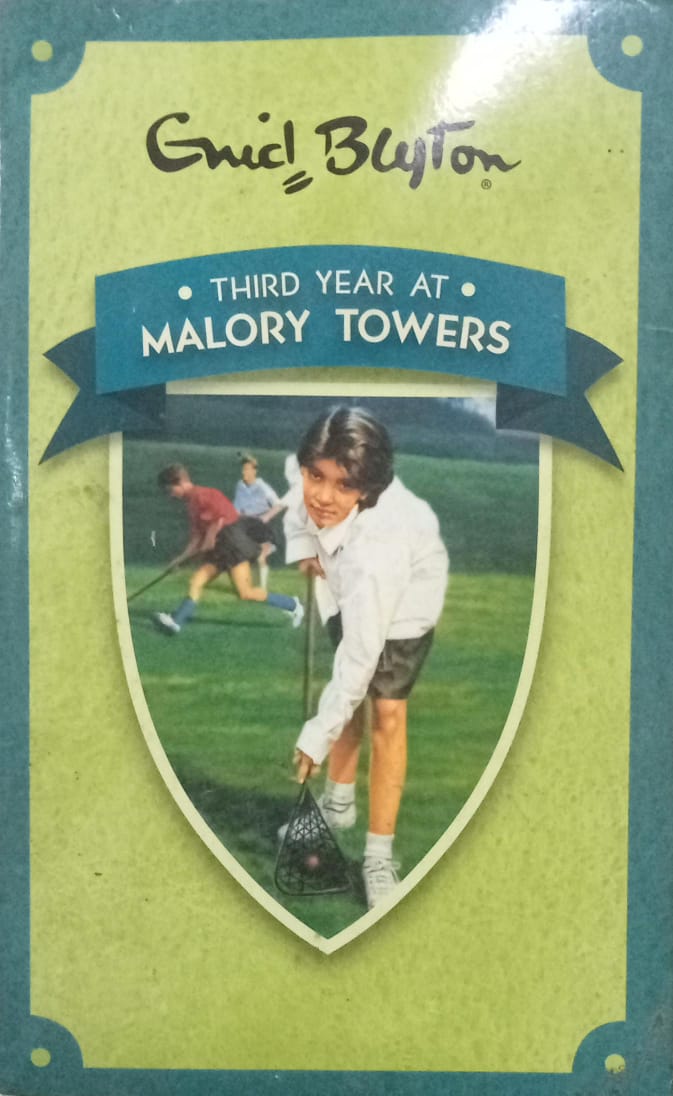Third Year at (Malory Towers)