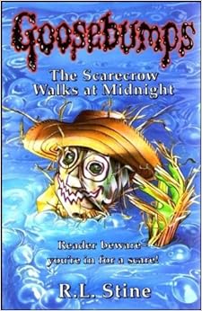 The Scarecrow Walks at Midnight (Goosebumps)