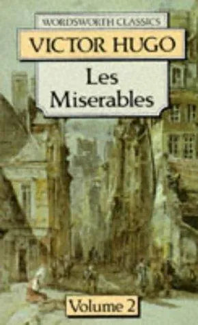 Les Miserables- Volume one: 2 (Wordsworth Classics)