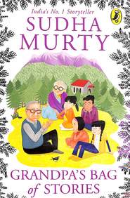 Grandpa’s Bag of Stories by Sudha Murty