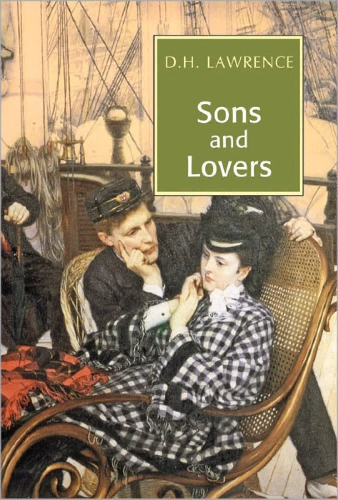 Sons and lovers by D. H. Lawrence