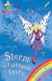 Rainbow Magic: The Weather Fairies: 13: Storm The Lightning Fairy