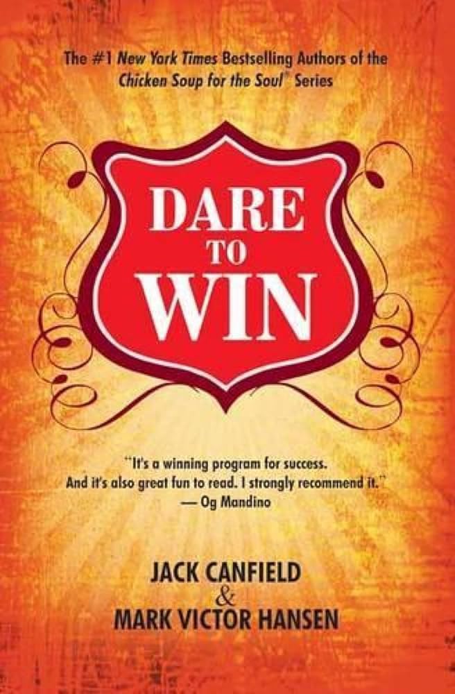 Dare to Win