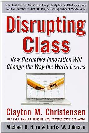 Disrupting class [hardcover] [rare books]