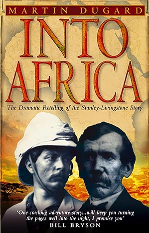 Into Africa by Martin Dugard