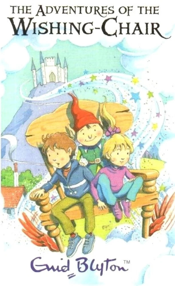 The Adventures of the Wishing-Chair by Enid Blyton