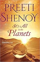 It's all in the planets by Preeti Shenoy