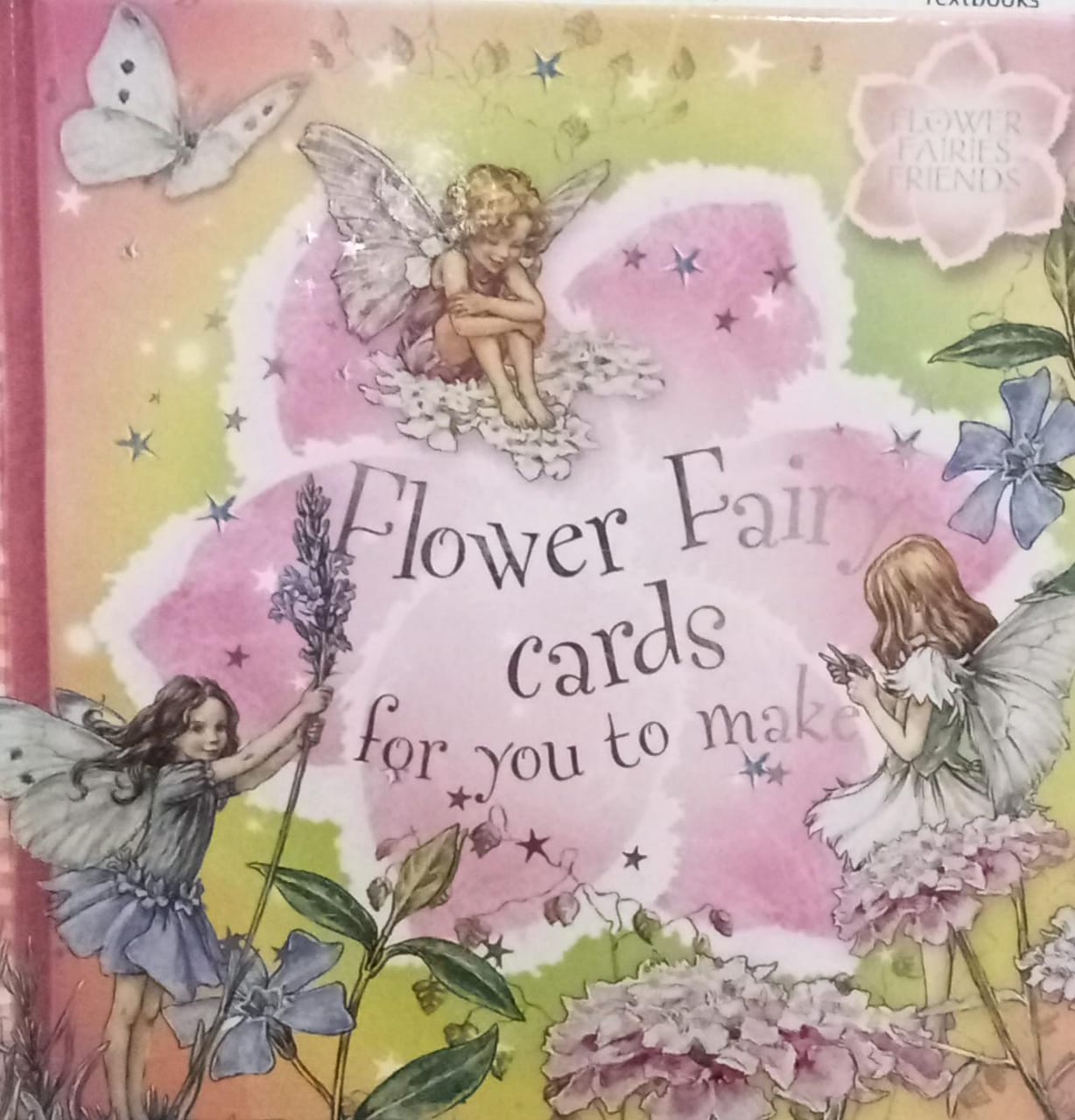 Flower fairy cards for you to make HARDCOVER